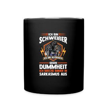Schweißer Beruf Schweisser Geschenk - Tasse einfarbig - Schwarz - Vorne