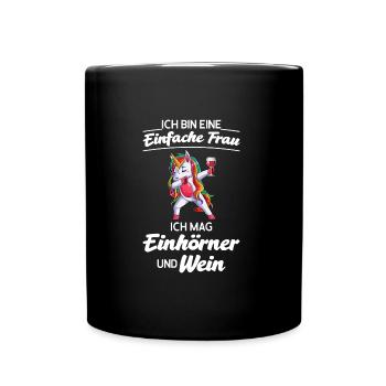 Wein Einhorn Weintrinker Geschenk - Tasse einfarbig - Schwarz - Vorne