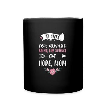 Thanks for always being my sourc... - Full Colour Mug - black - Front