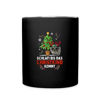 Schlaf Bis Das Christkind Kommt Hamster - Tasse einfarbig - Schwarz - Vorne