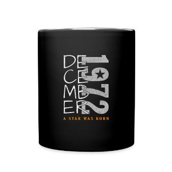 December 1972 born - Full Colour Mug - black - Front