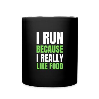 I run because I really like food Runner Gift - Full Colour Mug - black - Front