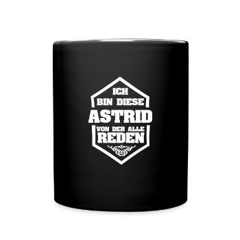 Astrid als Rufname - Tasse einfarbig - Schwarz - Vorne