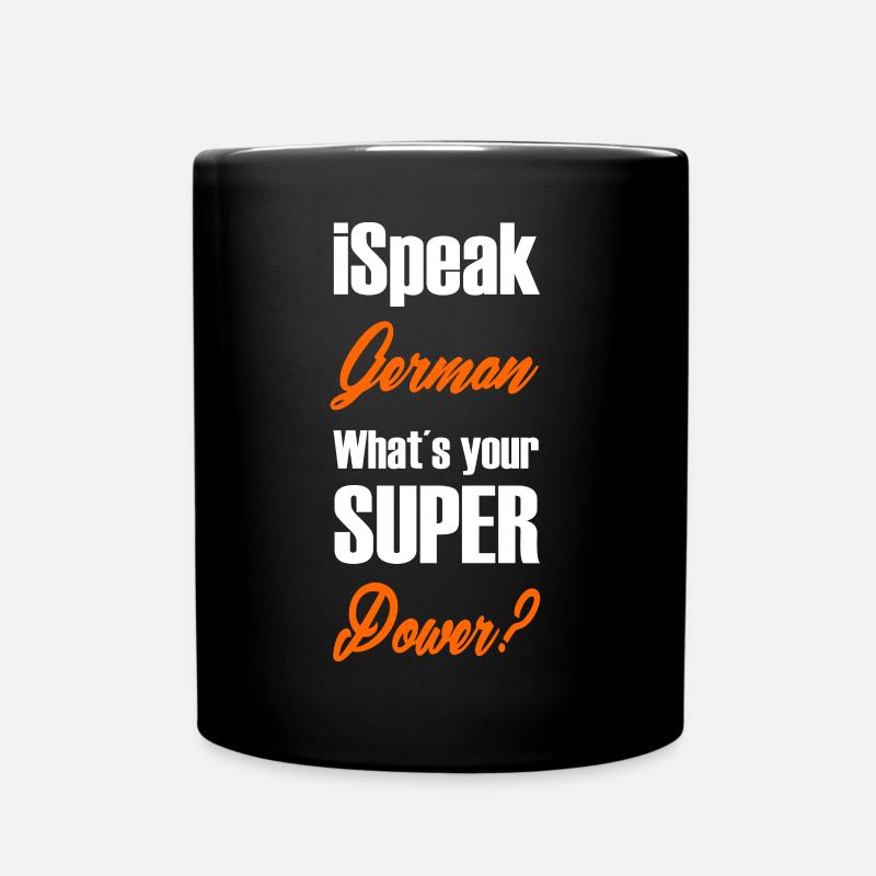 I speak German whats your super power 4 German - Full Colour Mug - black