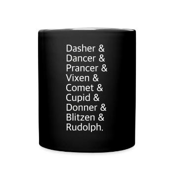 Reindeer | Rudolph, St. Nicholas, Christmas, Party - Full Colour Mug - black - Front
