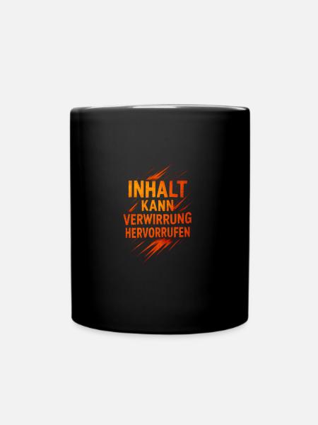 Inhalt Kann Verwirrung Hervorrufen - Tasse einfarbig - Schwarz