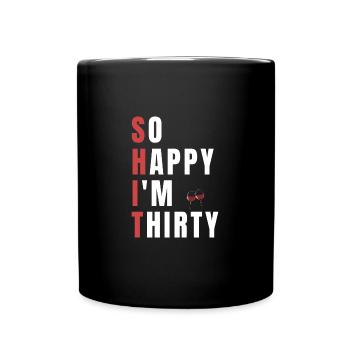 Fun 30th Birthday Gift - Full Colour Mug - black - Front