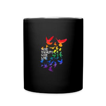 more equal more love, pigeons ,pigeon,graffit,LGBT - Full Colour Mug - black - Front
