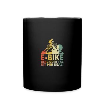 E Bike E-Bike Berg oder Tal ist mir egal - Tasse einfarbig - Schwarz - Vorne
