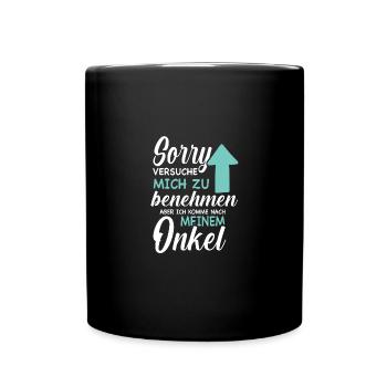 Ich versuche mich zu benehmen - Onkel - Tasse einfarbig - Schwarz - Vorne