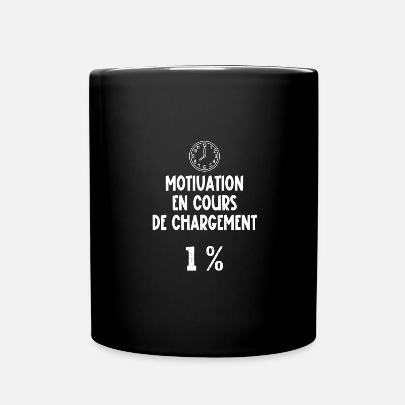 motivation en cours de chargement - Mug uni - noir