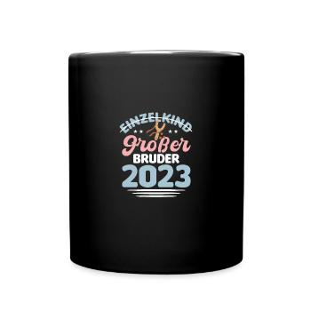 großer Bruder 2023, Bruder werden, Bruder Geschenk - Tasse einfarbig - Schwarz - Vorne