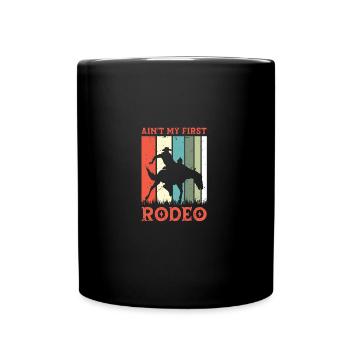 Ce n’est pas mon premier cow-boy d’équitation de rodéo - Mug uni - noir - Devant