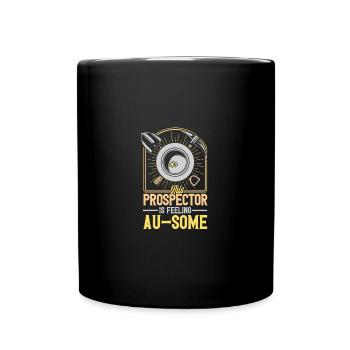 Gold Panner Gold Miner Gold Digger Gift - Full Colour Mug - black - Front