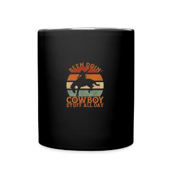 J’ai fait du rodéo de cow-boy toute la journée - Mug uni - noir - Devant
