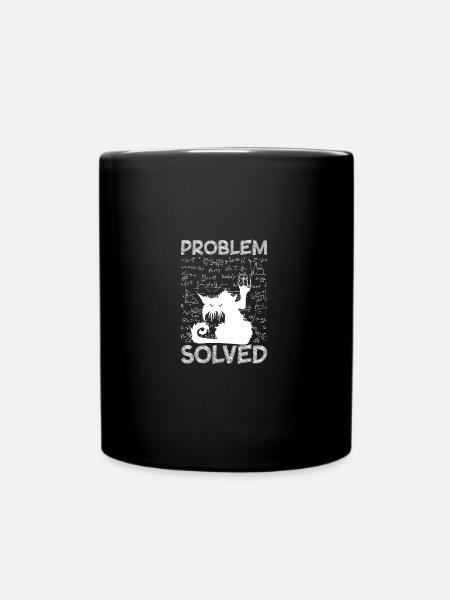 Problem Solved Math Student Homework Math - Tasse einfarbig - Schwarz