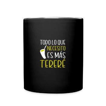 Todo Lo Que Necesito Paraguayan Guarani Terere - Tasse einfarbig - Schwarz - Vorne