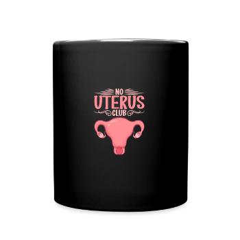 Uterus Removal Recovery Hysterectomy Surgery - Full Colour Mug - black - Front