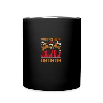 Christmas Santa's Here Jolly Elf Oh Oh Oh - Tasse einfarbig - Schwarz - Vorne