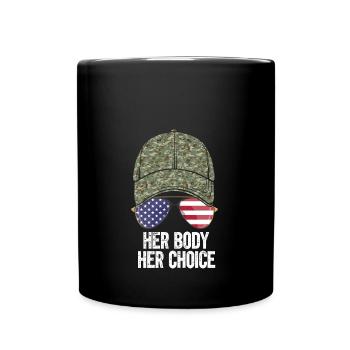 Your body, your choice - Full Colour Mug - black - Front