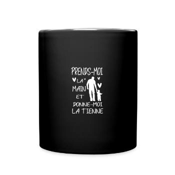 Prends moi la main et donne moi la tienne - Mug uni - noir - Devant