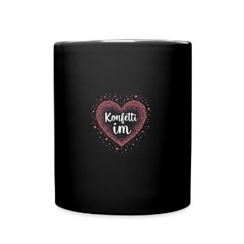 Konfetti im Herzen - Tasse einfarbig - Schwarz - Vorne