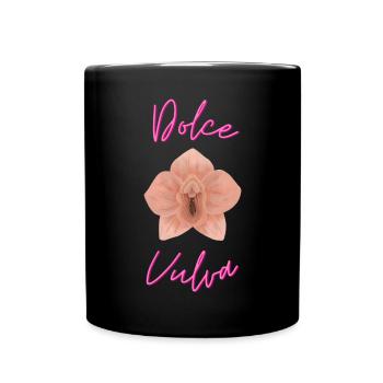 Feminism concerns everyone! Sweet vagina Dolce Vulvar - Full Colour Mug - black - Front