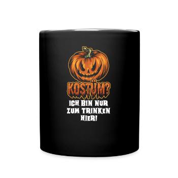 Halloween Kürbis | Halloween Kostüm Spruch - Tasse einfarbig - Schwarz - Vorne