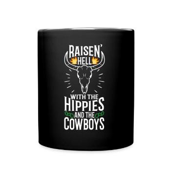 Raisin' Hell With The Hippies And The Cowboys - Full Colour Mug - black - Front