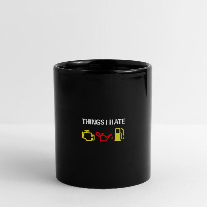 Auto - Car - Things I hate Tasse einfarbig