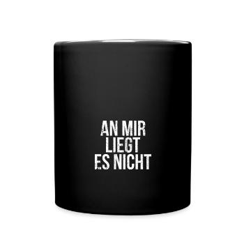 It's not up to me - Full Colour Mug - black - Front