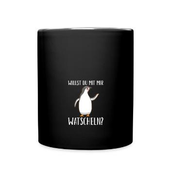 Willst du mit mir watscheln Pinguin - Tasse einfarbig - Schwarz - Vorne