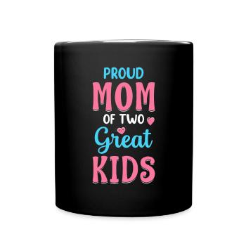 Proud Mom Of Two Great Kids Chaos Coordinator Mom - Full Colour Mug - black - Front