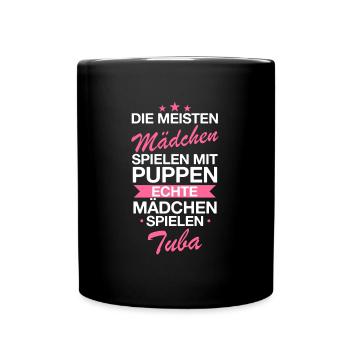 Tuba Tubist Tubistin Instrument Spruch - Tasse einfarbig - Schwarz - Vorne