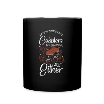 Schuhmacher Beruf Handwerk Leder - Tasse einfarbig - Schwarz - Vorne