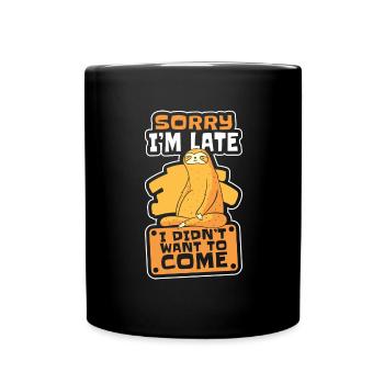 Chill out Hang out leisurely sweet - Full Colour Mug - black - Front