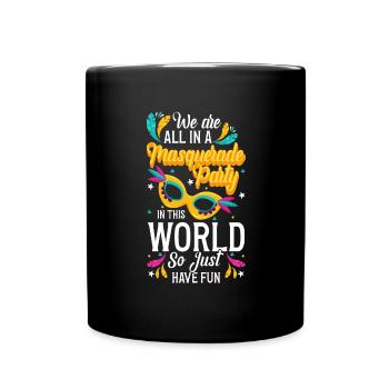 Disguise Costume Party Mardi Gras Second Face - Full Colour Mug - black - Front