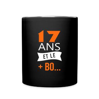 17 ans anniversaire 17 ans et le plus beau - Mug uni - noir - Devant