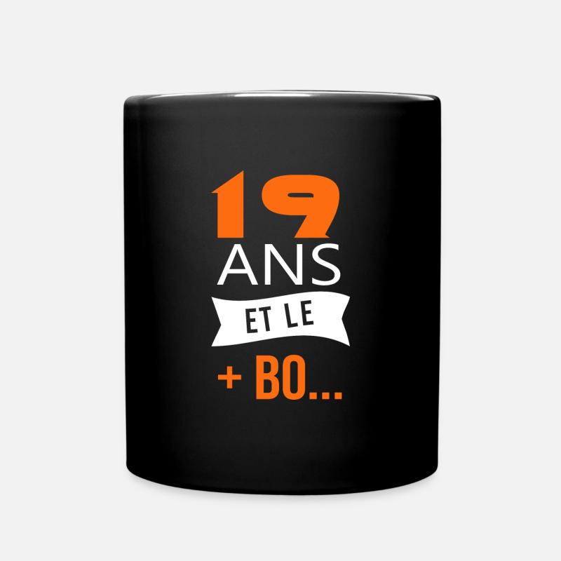 19 ans anniversaire 19 ans et le plus beau - Mug uni - noir