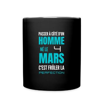 Anniversaire homme né le 4 mars - Mug uni - noir - Devant