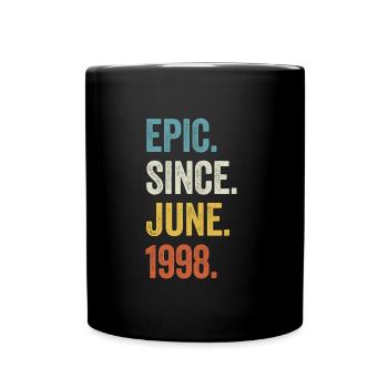 25 Years Old Epic Since June 1998 25th Birthday - Full Colour Mug - black - Front