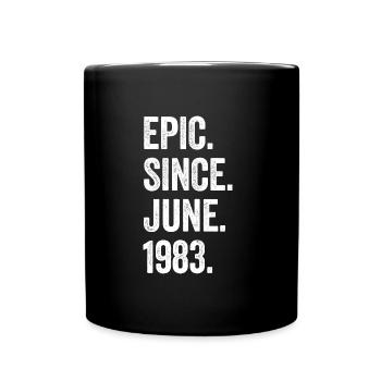 40 Years Old Epic Since June 1983 40th Birthday - Full Colour Mug - black - Front