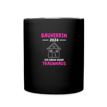 Bauherrin 2024 Wir bauen unser Traumhaus Richtfest - Tasse einfarbig - Schwarz - Vorne