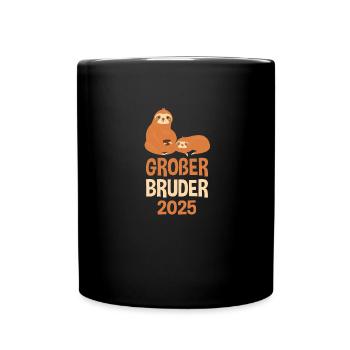großer bruder faultier 2025 - Tasse einfarbig - Schwarz - Vorne