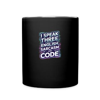 Je parle trois langues : l’anglais, le sarcasme, le code - Mug uni - noir - Devant