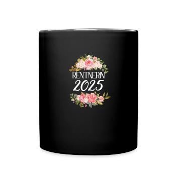 rentnerin 2025 - Tasse einfarbig - Schwarz - Vorne