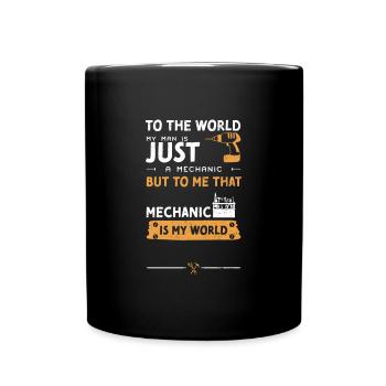 To The World My Man Is Just A Me... - Full Colour Mug - black - Front
