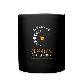 Je suis une reine des Gémeaux, je suis forte... - Mug uni - noir - Devant