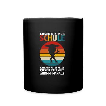 Schulkind Anfang Schulanfang Geschenk - Tasse einfarbig - Schwarz - Vorne