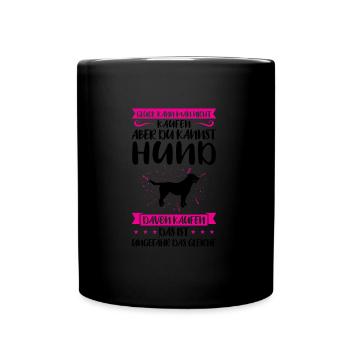 Hund Haustier Hundehalter Geschenk - Tasse einfarbig - Schwarz - Vorne